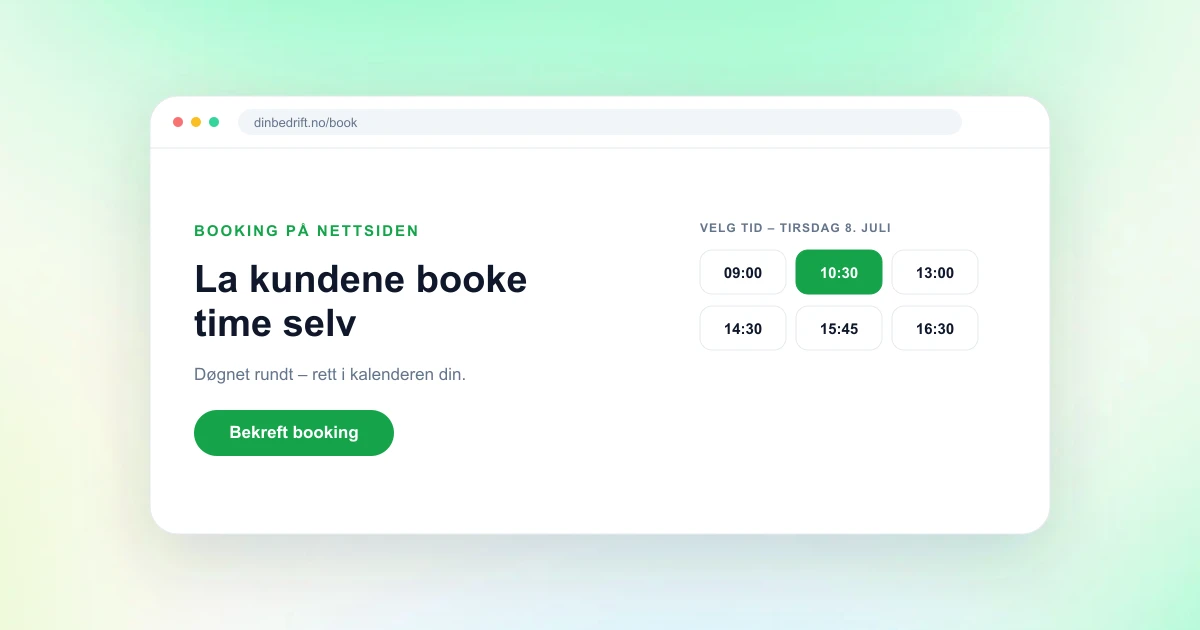Nettside med booking: la kundene bestille time selv